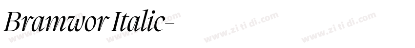 Bramwor Italic字体转换 Bramwor Italic字体转换
